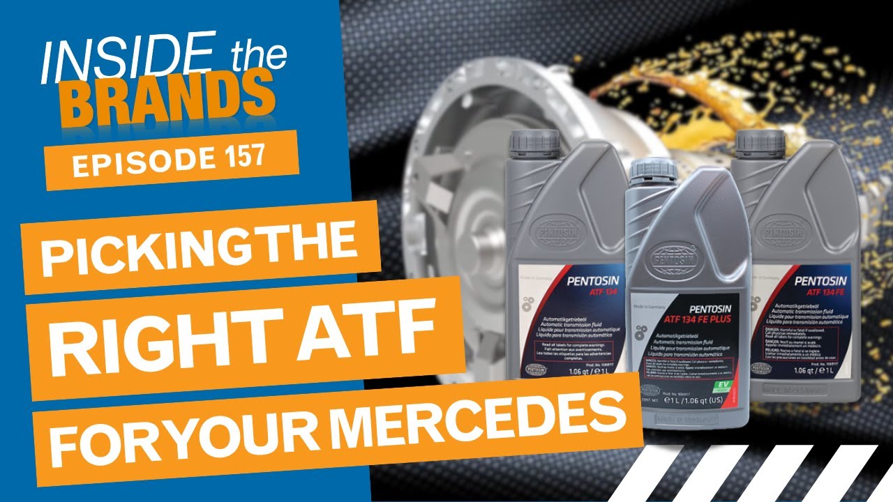 picking-the-right-atf-for-your-mercedes-itb-episode-157